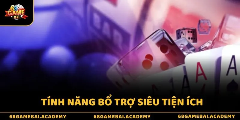 iWin Có Phải Là 68 Game Bài - Giới Thiệu Hai Sân Chơi Uy Tín 4 Tính năng bổ trợ siêu tiện ích